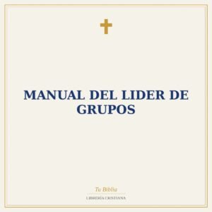 Manual Del Lider De Grupos