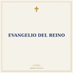 Evangelio Del Reino