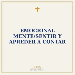 Emocional Mente/Sentir Y Apreder A Contar