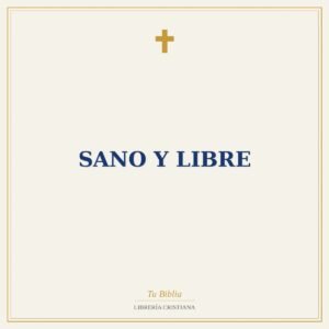 Sano Y Libre