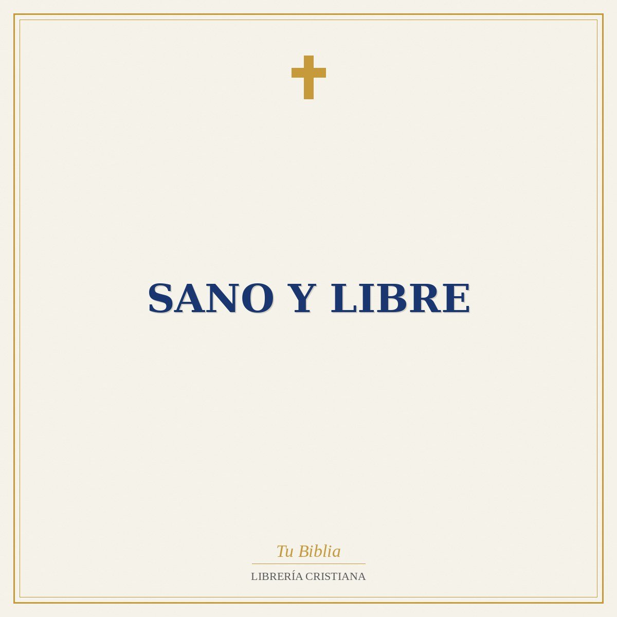 Sano Y Libre 1 Sano Y Libre