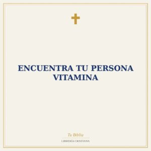 ENCUENTRA TU PERSONA VITAMINA