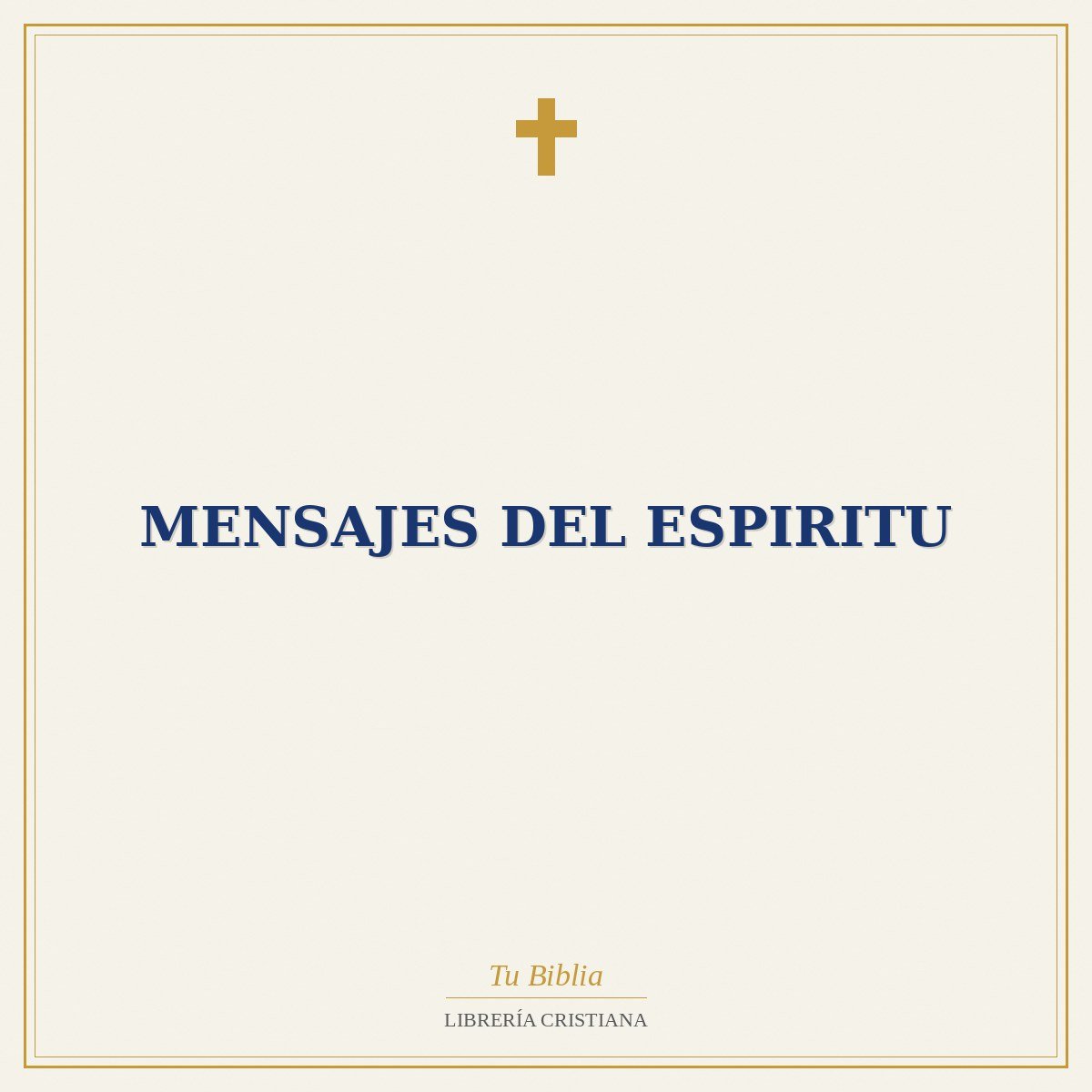 Mensajes del Espiritu 1 Mensajes del Espiritu