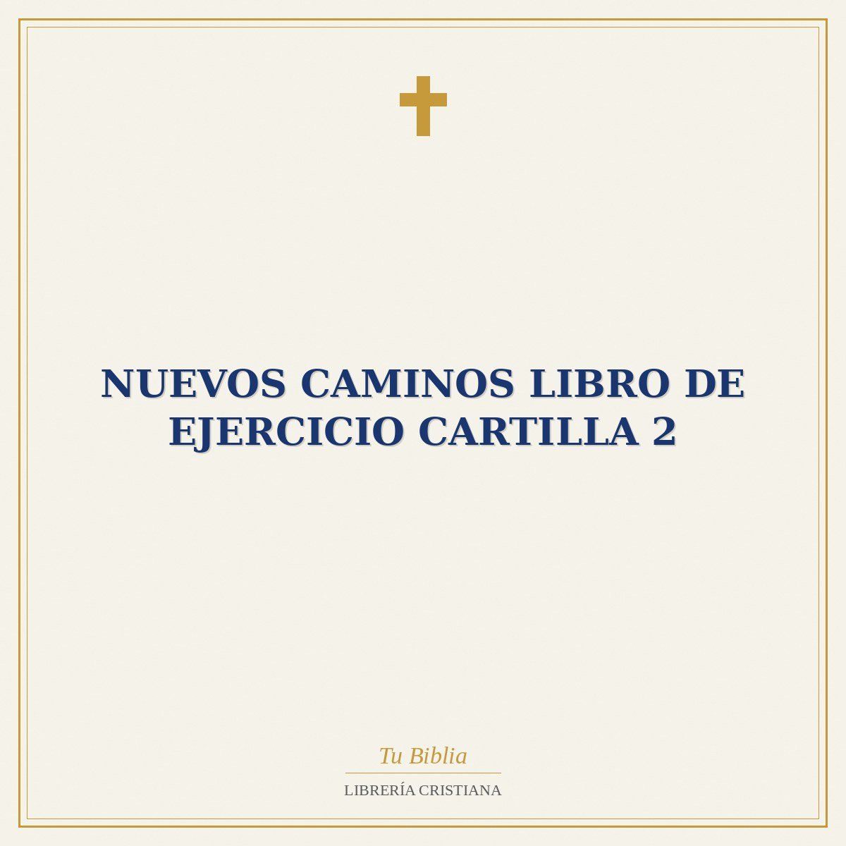 Nuevos Caminos Libro De Ejercicio Cartilla 2 1 Nuevos Caminos Libro De Ejercicio Cartilla 2