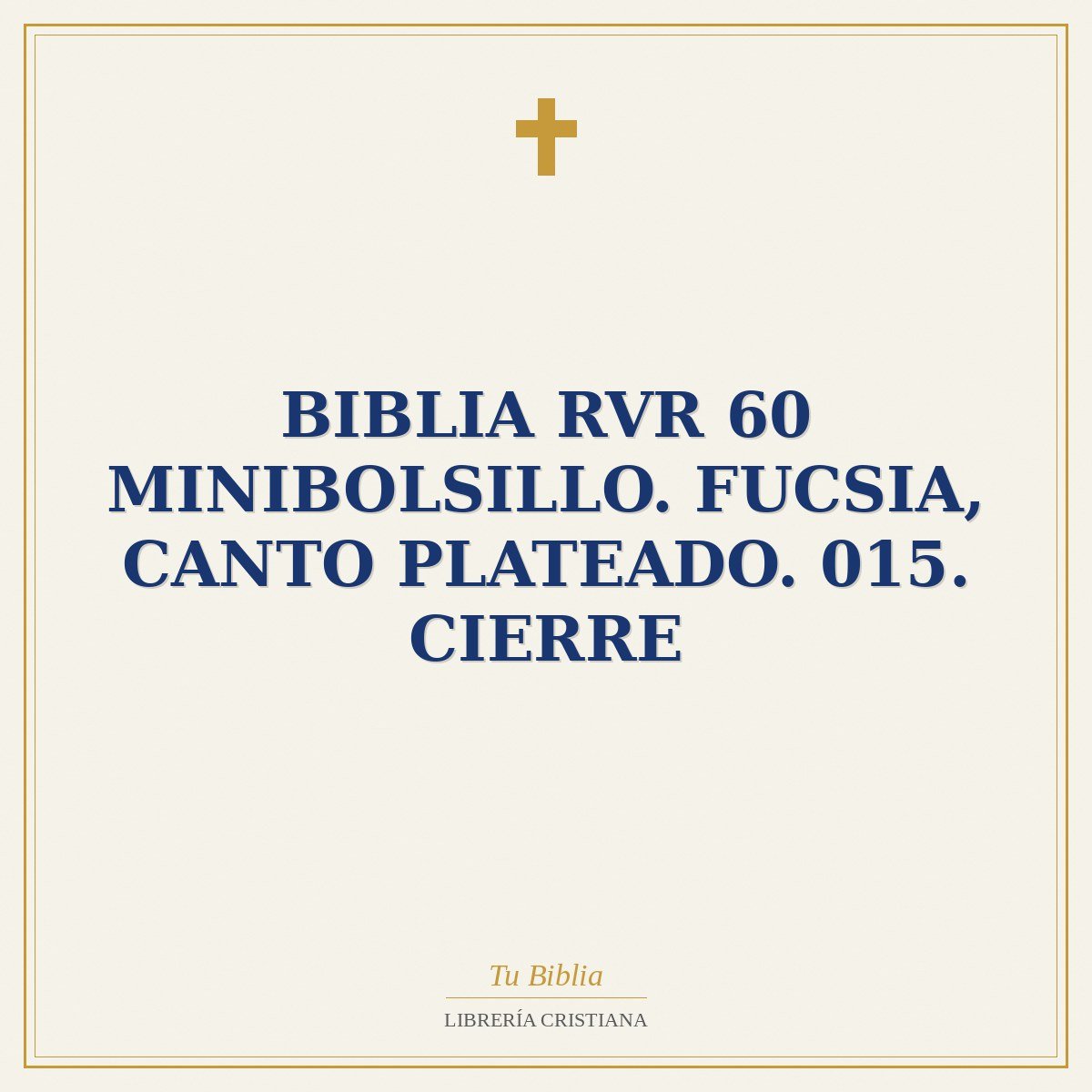 Biblia RVR 60 Minibolsillo. Fucsia, canto plateado. 015. Cierre 1 Biblia RVR 60 Minibolsillo. Fucsia, canto plateado. 015. Cierre