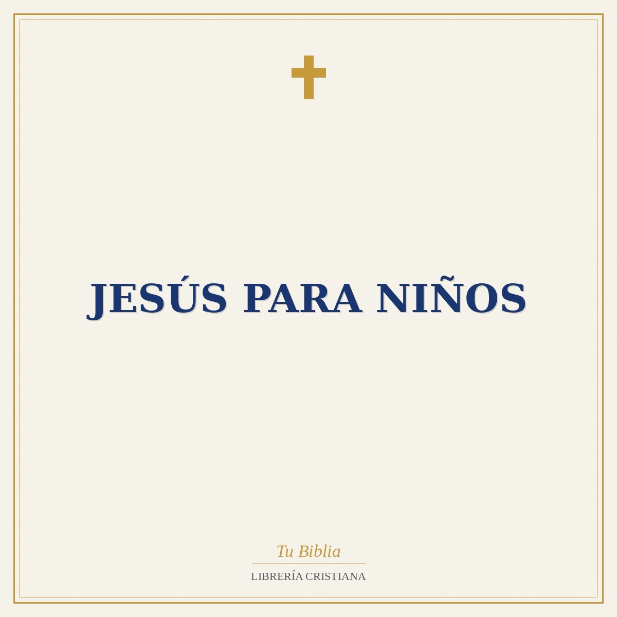 Jesús para Niños 1 Jesús para Niños