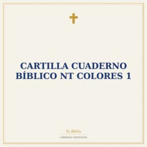 Cartilla Cuaderno Bíblico NT Colores 1