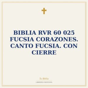 Biblia RVR 60 025 fucsia corazones. Canto fucsia. con cierre