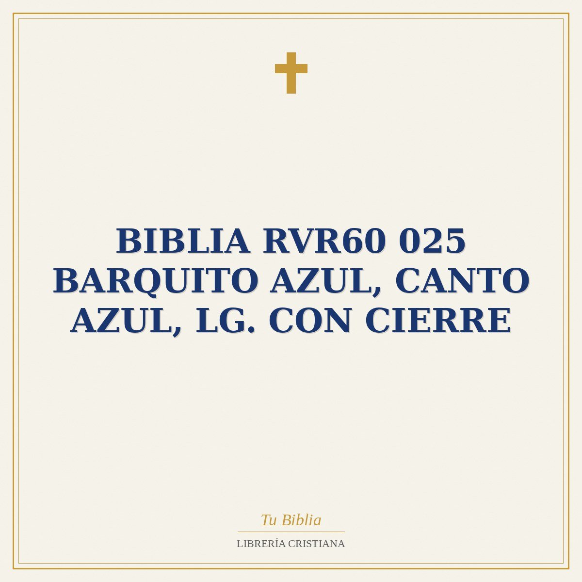 Biblia RVR60 025 barquito azul, canto azul, LG. con cierre 1 Biblia RVR60 025 barquito azul, canto azul, LG. con cierre