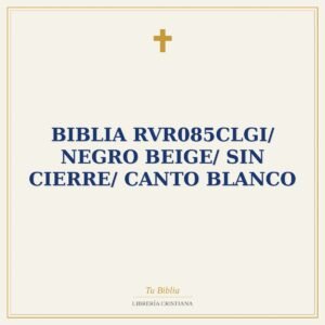 Biblia RVR085cLGi/ Negro Beige/ Sin Cierre/ Canto Blanco