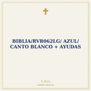 Biblia/RVR062LG/ Azul/ Canto Blanco + Ayudas