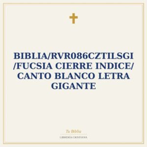 Biblia/RVR086cZTILSGi /Fucsia Cierre Indice/ Canto Blanco Letra Gigante