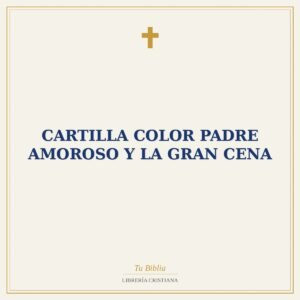 Cartilla Color Padre Amoroso y La Gran Cena