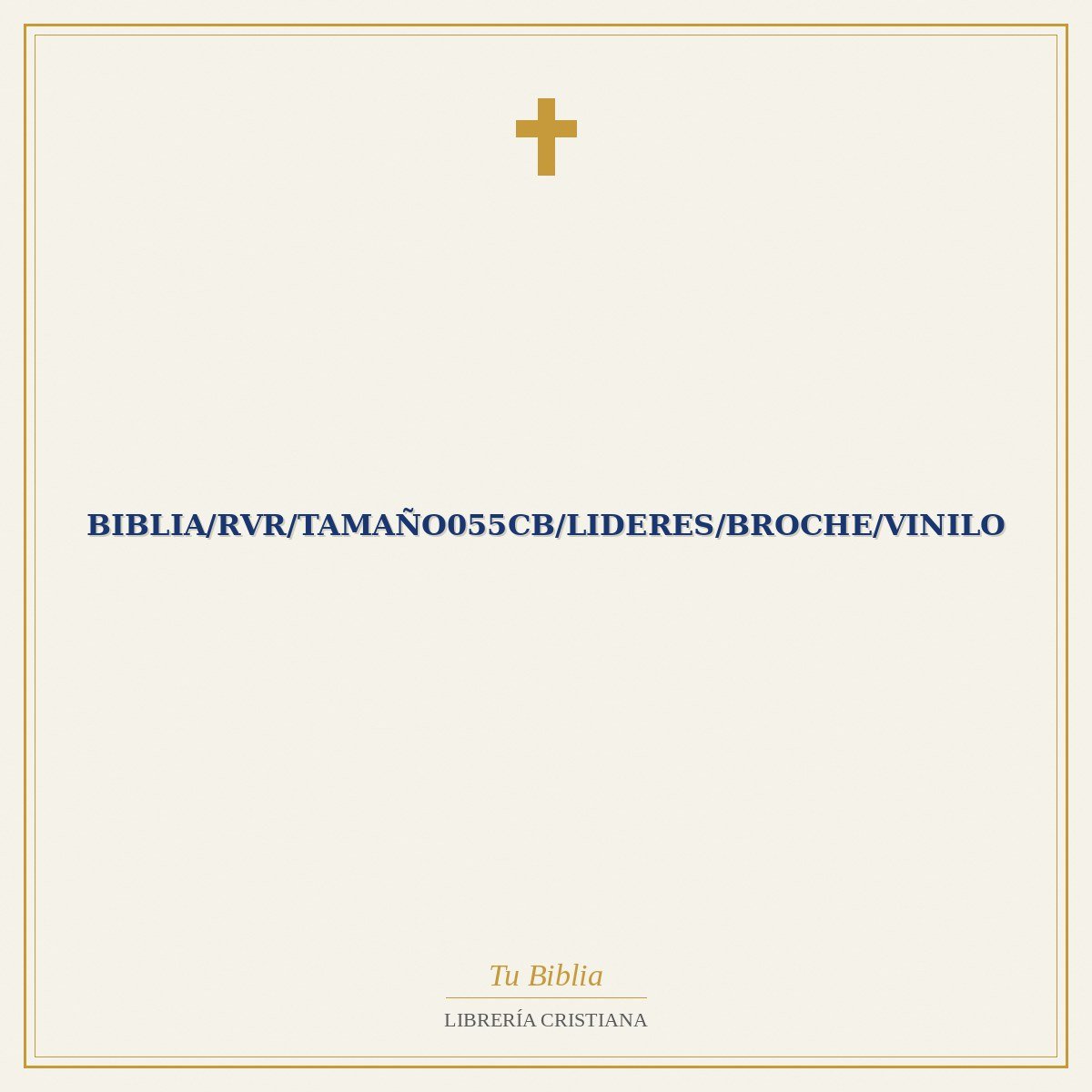 Biblia/RVR/Tamaño055CB/Lideres/Broche/Vinilo 1 Biblia/RVR/Tamaño055CB/Lideres/Broche/Vinilo