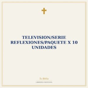 Television/Serie Reflexiones/Paquete X 10 Unidades