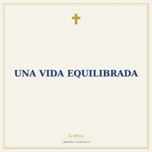 Una Vida Equilibrada