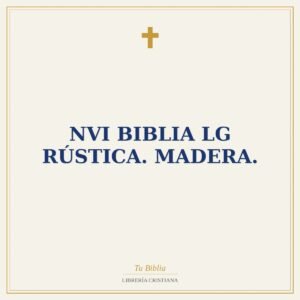 NVI Biblia LG Rústica. Madera.