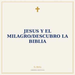 Jesus Y El Milagro/Descubro La Biblia