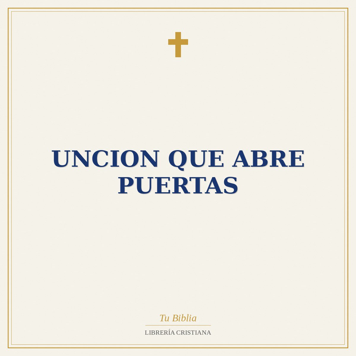 Uncion Que Abre Puertas 1 Uncion Que Abre Puertas