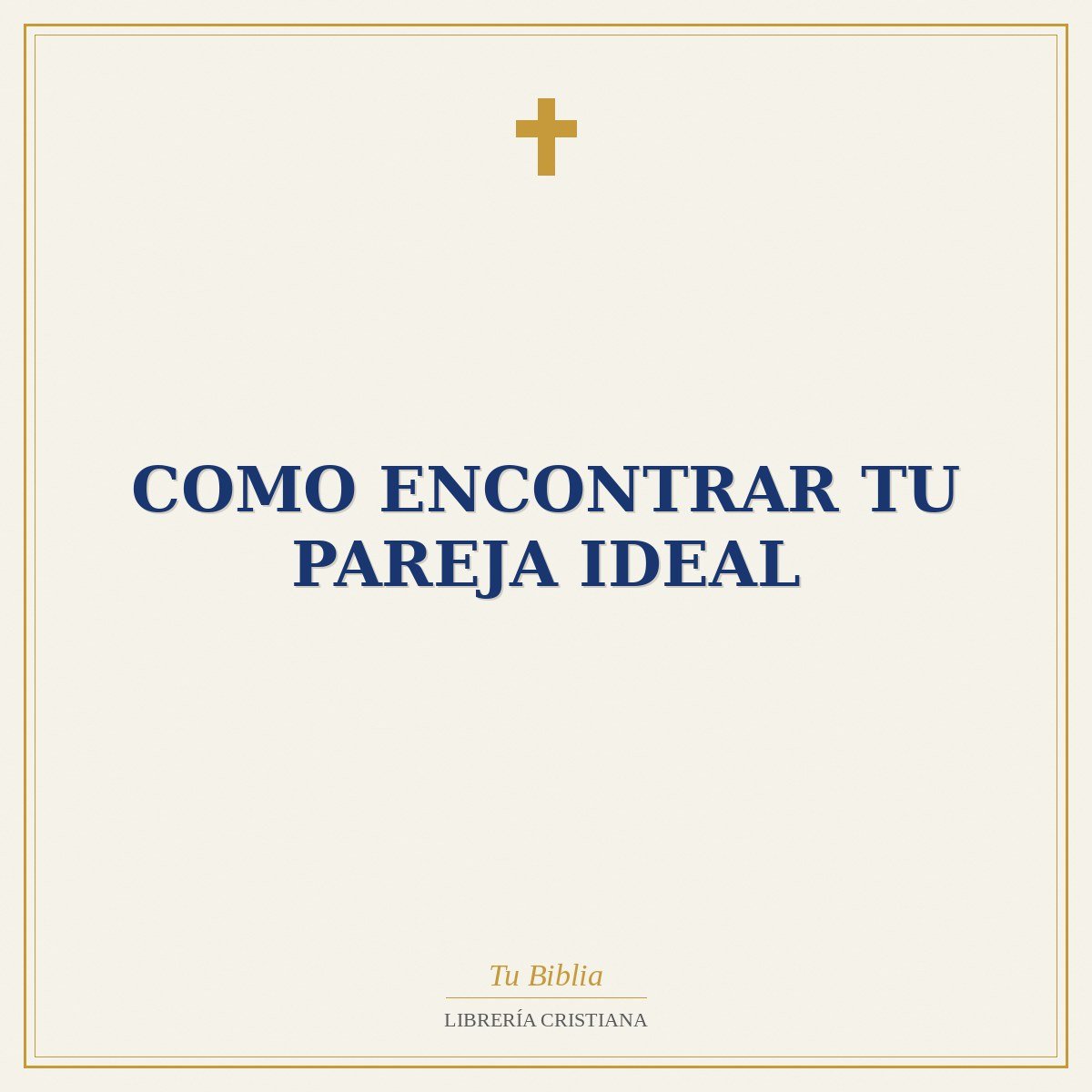 Como Encontrar Tu Pareja Ideal 1 Como Encontrar Tu Pareja Ideal
