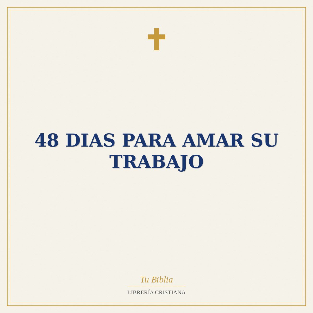 48 Dias Para Amar Su Trabajo 1 48 Dias Para Amar Su Trabajo