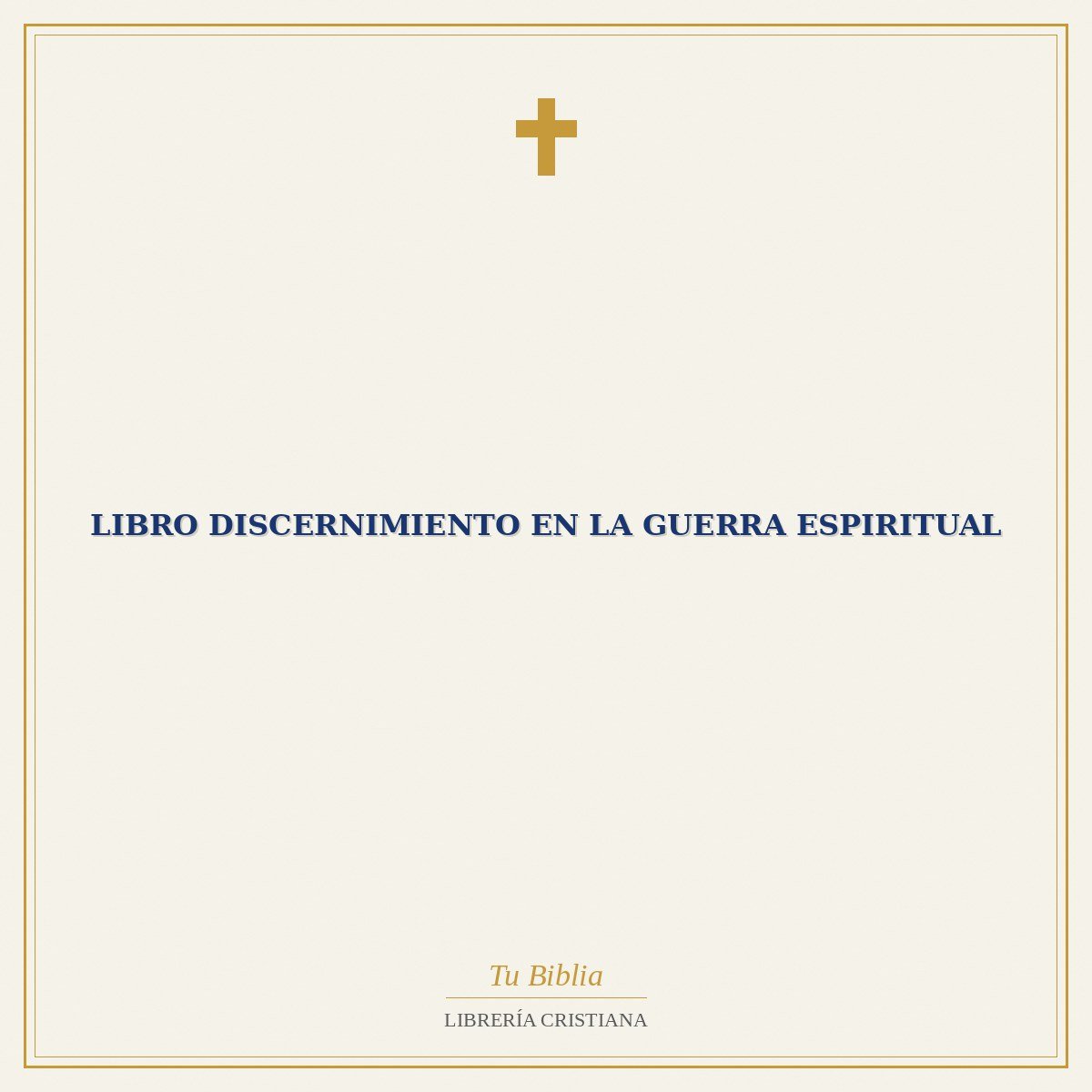 Libro Discernimiento en la guerra espiritual 1 Libro Discernimiento en la guerra espiritual