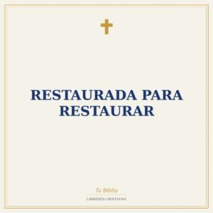 Restaurada para restaurar