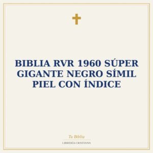 Biblia RVR 1960 Súper Gigante Negro Símil Piel con Índice