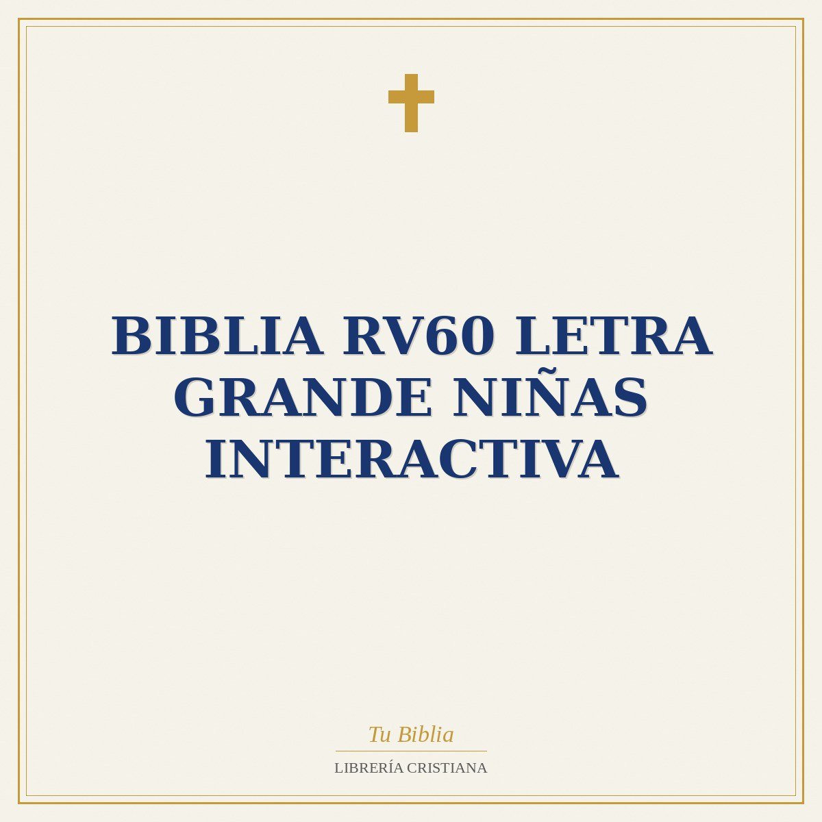 Biblia RVR 1960 para Niñas Letra Grande Interactiva con Cierre 1 Biblia RVR 1960 para Niñas Letra Grande Interactiva con Cierre