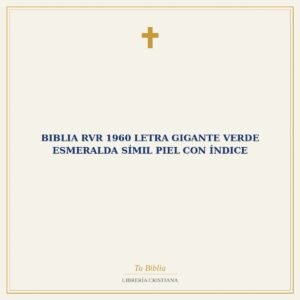 Biblia RVR 1960 Letra Gigante Verde Esmeralda Símil Piel con Índice