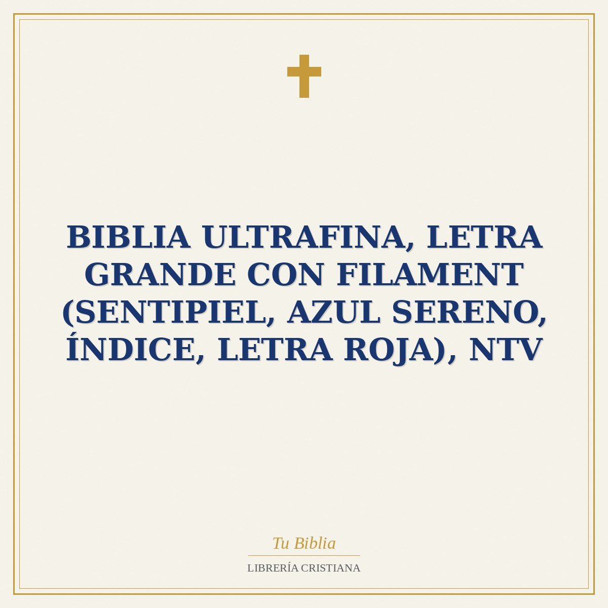 Biblia ultrafina, letra grande con Filament (SentiPiel, Azul sereno, Índice, Letra Roja), NTV 1 Biblia ultrafina, letra grande con Filament (SentiPiel, Azul sereno, Índice, Letra Roja), NTV