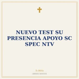 Nuevo Test Su Presencia Apoyo SC SPEC NTV