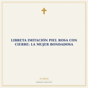 Libreta Imitación Piel Rosa con Cierre: La Mujer Bondadosa