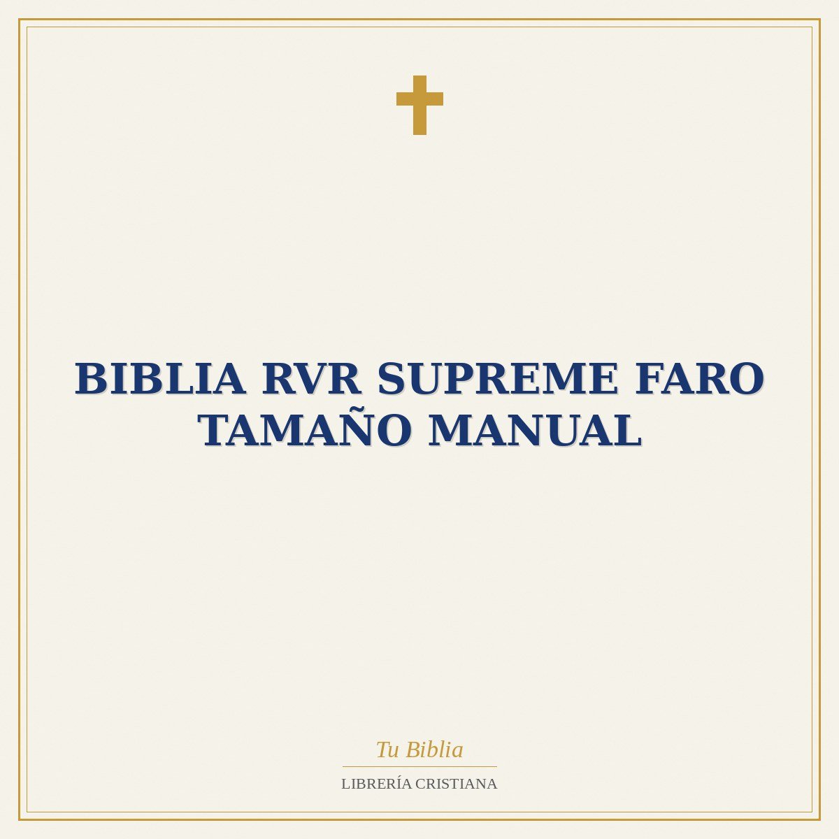 Biblia RVR Supreme Faro Tamaño Manual 1 Biblia RVR Supreme Faro Tamaño Manual