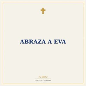 Abraza A Eva