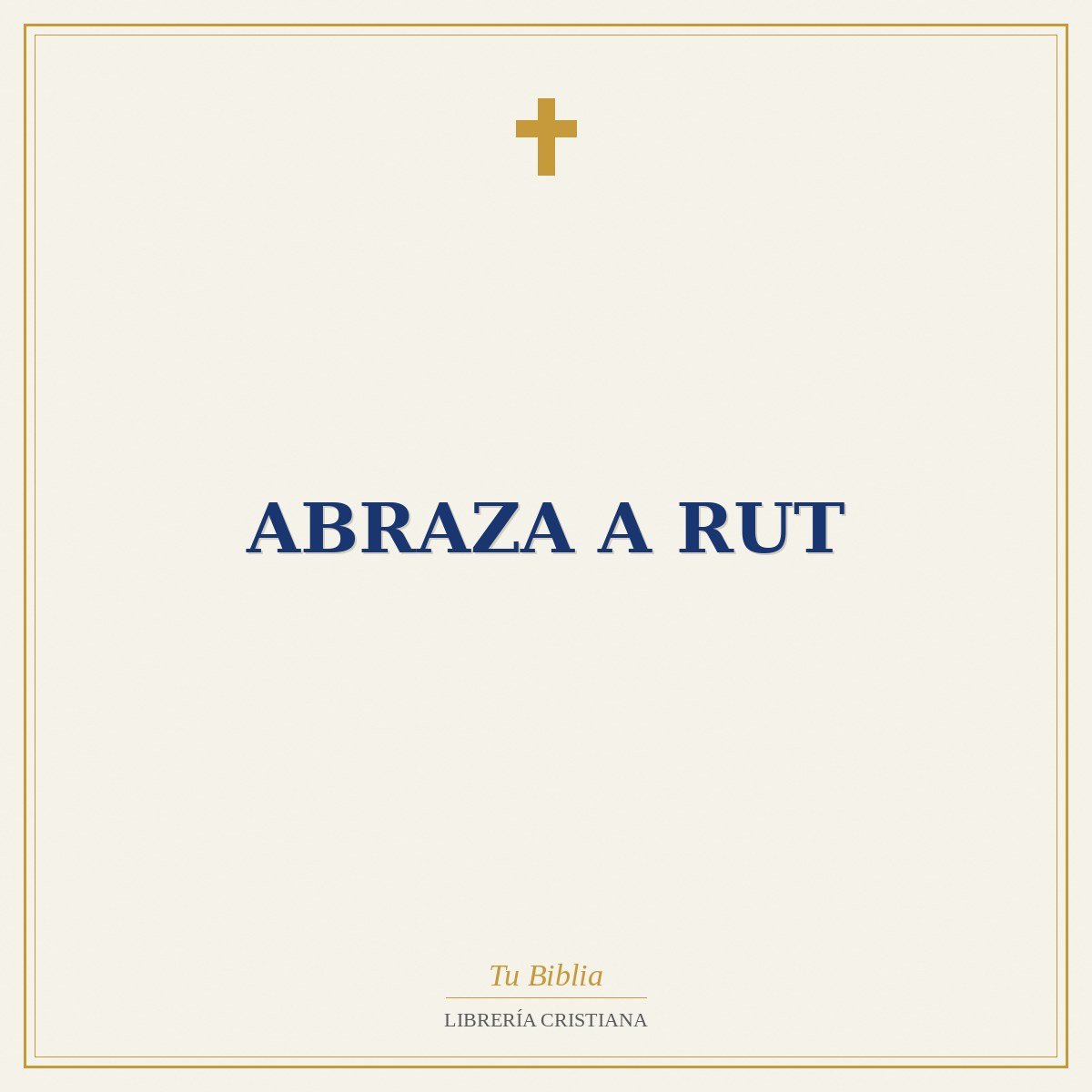 Abraza A Rut 1 Abraza A Rut