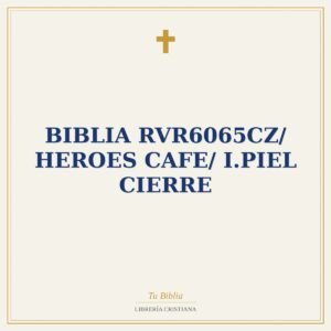 Biblia RVR6065cz/ Heroes Cafe/ I.Piel Cierre