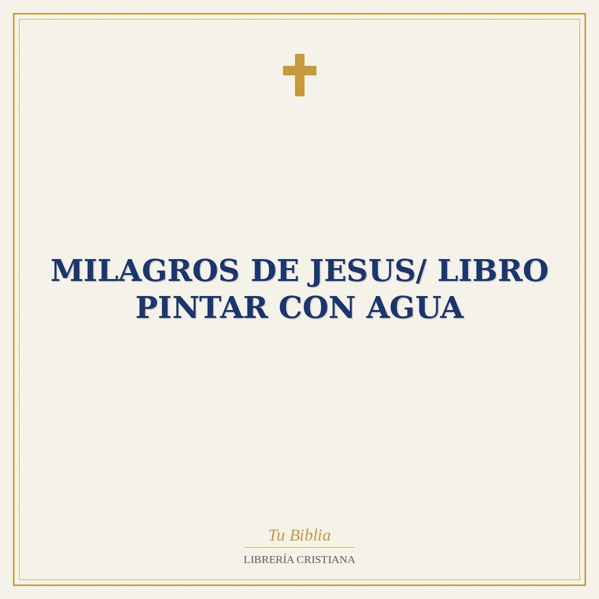 Milagros De Jesus/ Libro Pintar Con Agua 1 Milagros De Jesus/ Libro Pintar Con Agua
