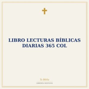 LIBRO LECTURAS BÍBLICAS DIARIAS 365 COL