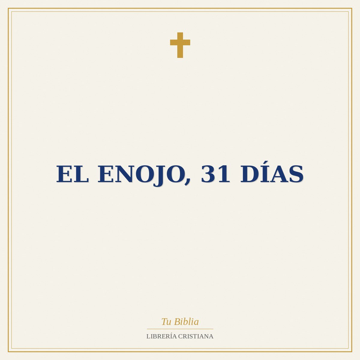 El Enojo, 31 Días 1 El Enojo, 31 Días