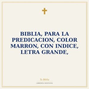 Biblia, Para La Predicacion, Color Marron, Con Indice, Letra Grande,