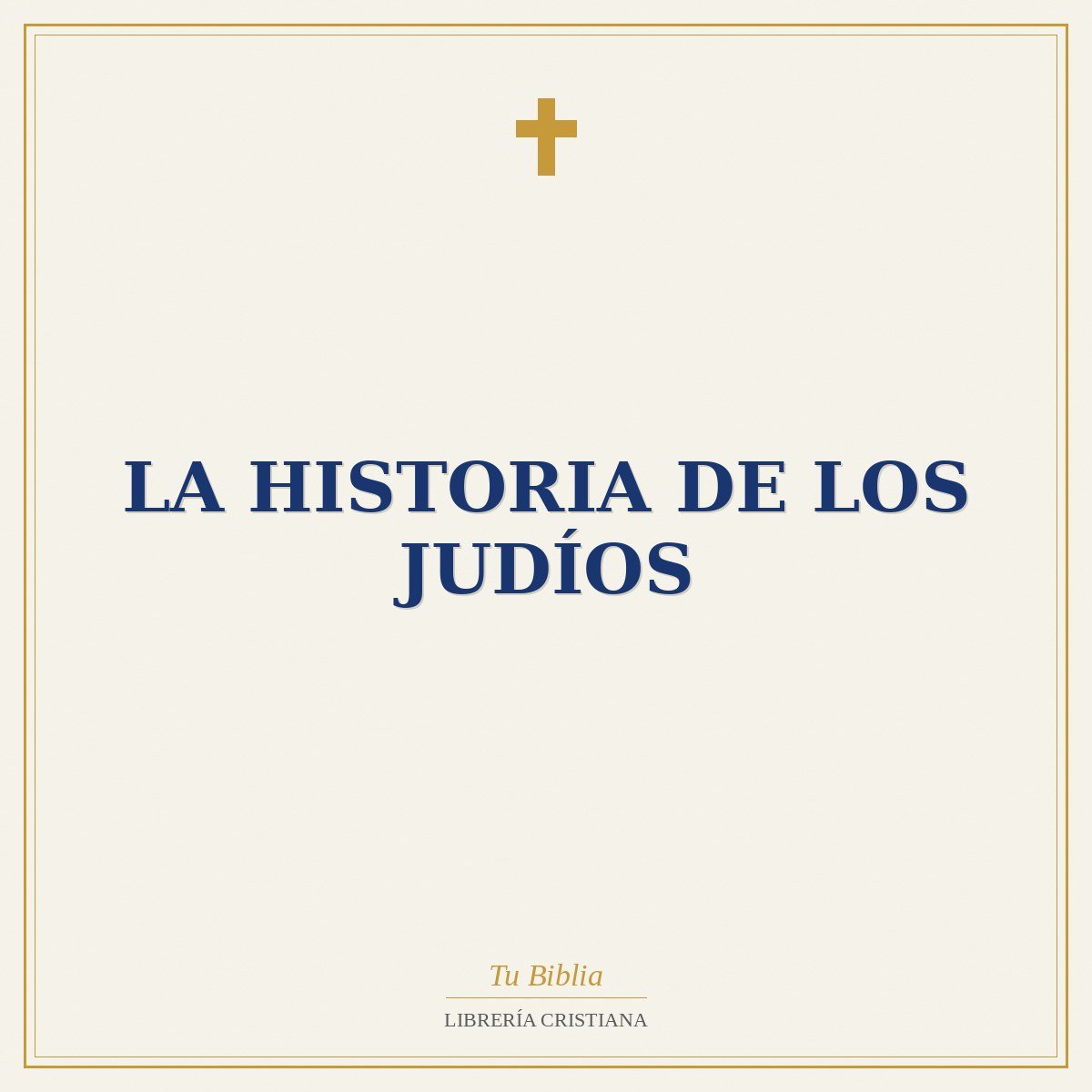 La Historia de los Judíos 1 La Historia de los Judíos
