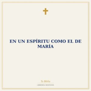 en un espíritu como el de María