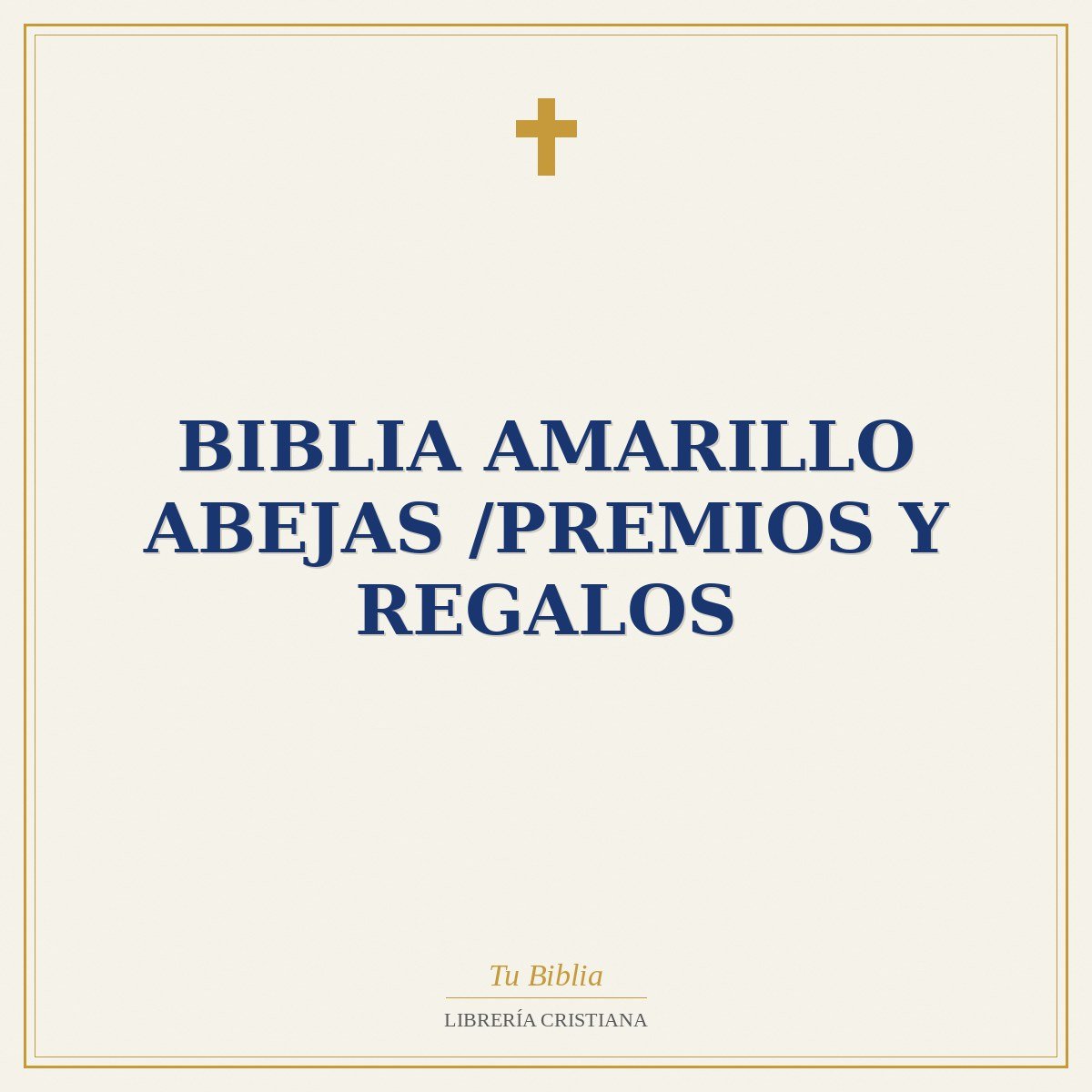 Biblia Amarillo Abejas /Premios y Regalos 1 Biblia Amarillo Abejas /Premios y Regalos