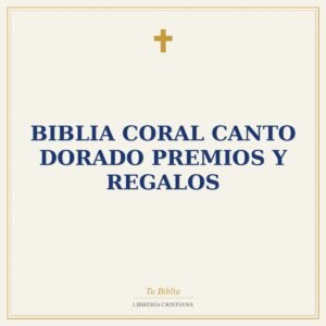 Biblia coral canto dorado premios y regalos