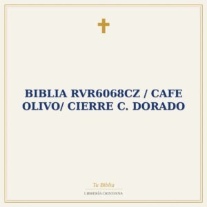 Biblia RVR6068cz / Cafe Olivo/ Cierre C. Dorado