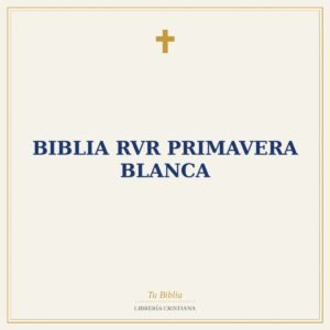 Biblia RVR primavera Blanca