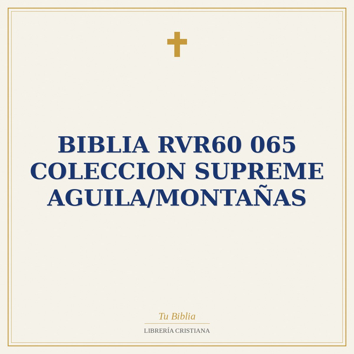 Biblia RVR60 065 Coleccion Supreme Aguila/montañas 1 Biblia RVR60 065 Coleccion Supreme Aguila/montañas