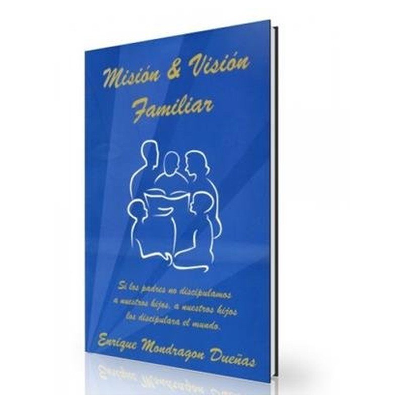 Mision Y Vision Familiar 1 Mision Y Vision Familiar