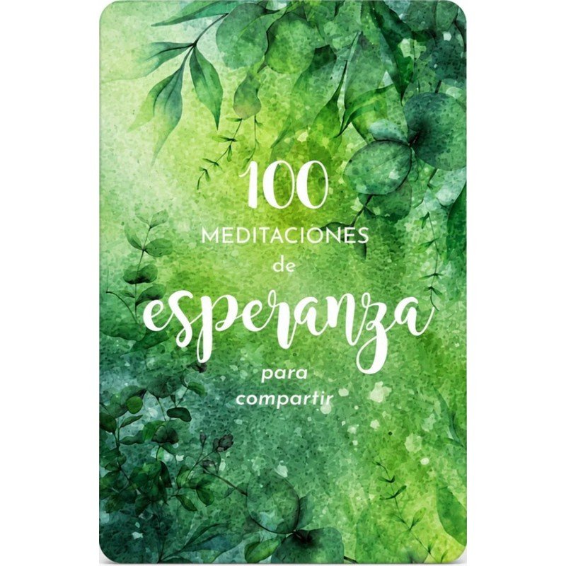 100 Meditaciones De Esperanza Para Compartir 1 100 Meditaciones De Esperanza Para Compartir